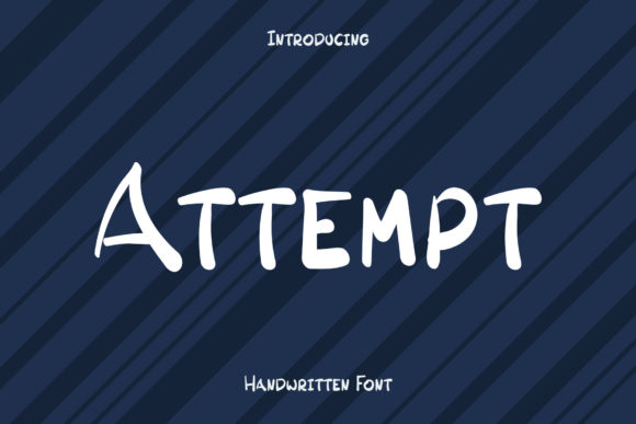 Attempt: A Joyful Display Font