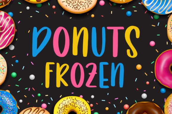 Donuts Frozen: A Quirky Font for Business Branding