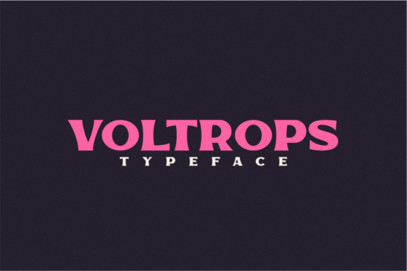 Voltrops: A Bold Display Font